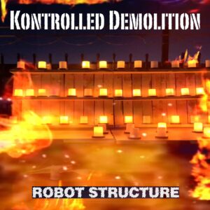 RobotSingleArt2 - KONTROLLED DEMOLITION